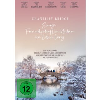 Chantilly Bridge - Einige Freundschaften bleiben ein Leben lang (DVD)